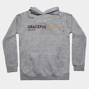 Graceful Atheist Podcast Hoodie